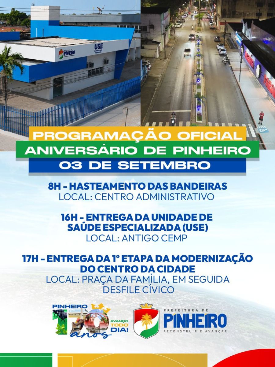 É nesta quinta-feira (03) – Pinheiro celebra 170 anos com entrega de obras, novos equipamentos, desfile e grandes shows É nesta quinta-feira (03) – Pinheiro celebra 170 anos com entrega de obras, novos equipamentos, desfile e grandes shows