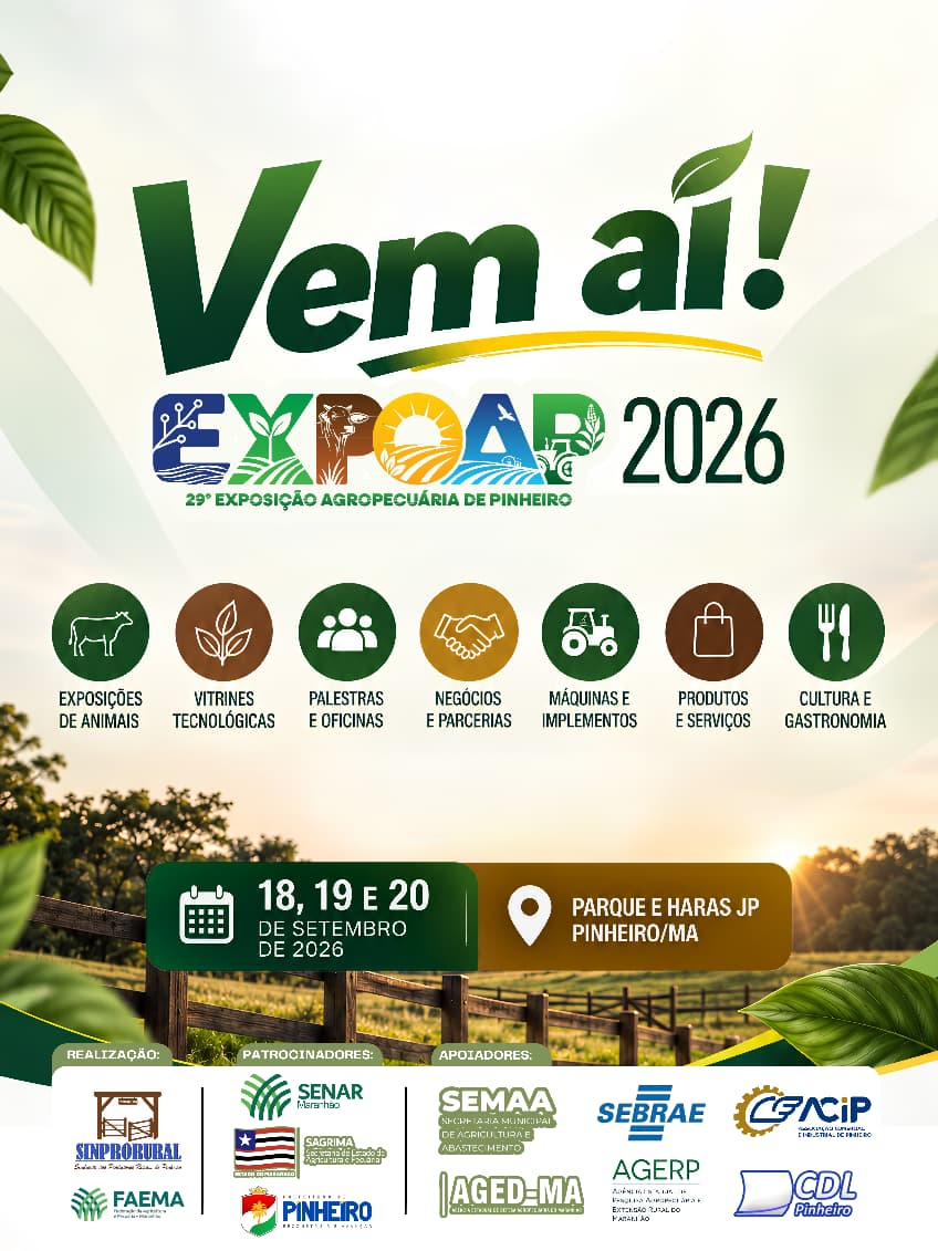 Após 25 anos, EXPOAP retorna a Pinheiro com programação focada no fortalecimento dos negócios rurais – Blog do Vandoval Rodrigues