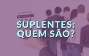 Suplentes de deputado no Maranhão: quem assume as vagas